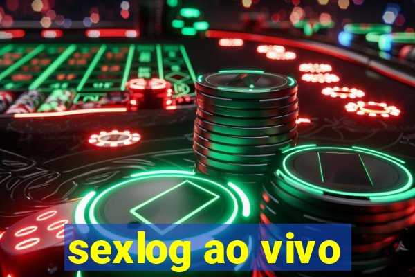 sexlog ao vivo